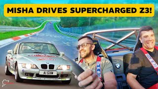 SUPERCHARGED Z3 VS @mgcharoudin ON THE NURBURGRING!