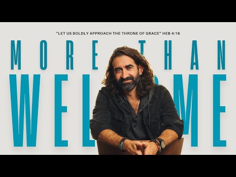 Word + Song: More Than Welcome