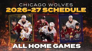 LET IT RIP! The Chicago Wolves 2026-27 Schedule Is In The Cards!