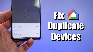 How to FIX Duplicate Devices in the Google Home App