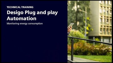Desigo Plug and Play Automation – Monitoring energy consumption