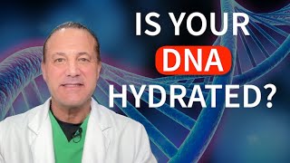 The Hydration Secret: Your DNA and Body! - Talk 11