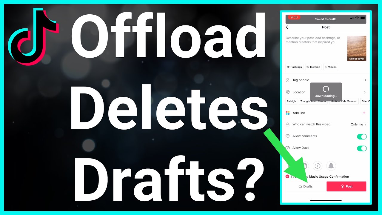 Does Offloading TikTok Delete Drafts? YouTube
