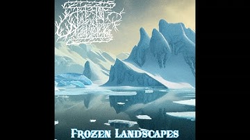 Frozen Landscapes (Full EP) Winter Synth - Dungeon Synth