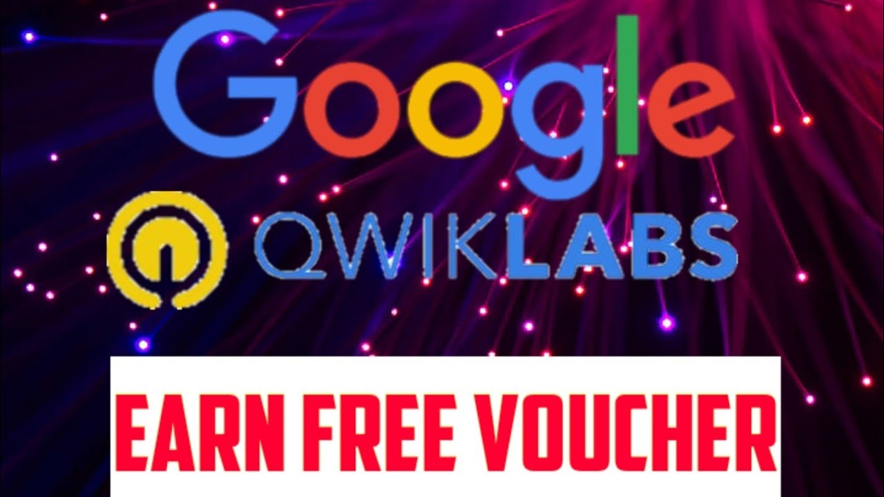 GOOGLE VOUCHERS from QWIKLABS Thanksgiving speedrun FREE SWAGS YouTube