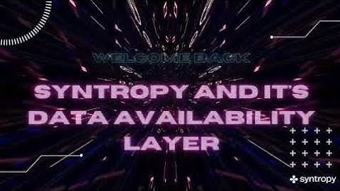 Harnessing the Power of Syntropy Data Avallability Layer