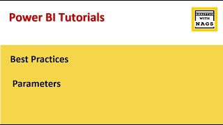 Power BI Best Practices   Parameters For Data Source Connection (60)