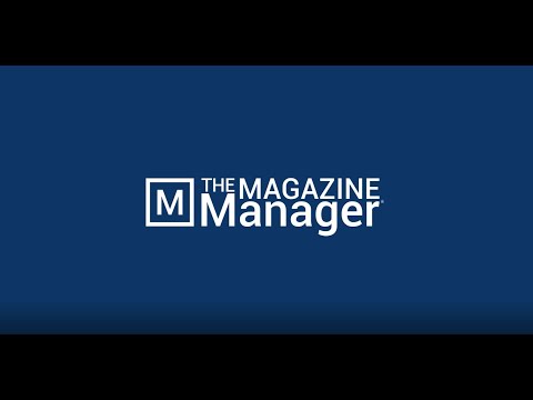 Magazine Manager Overview