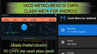 MENAMPILKAN YACD METACUBEXD DI CLASH META FOR ANDROID CMFA screenshot 2