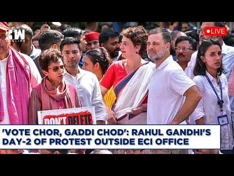 Congress LIVE | 'Vote Chor, Gaddi Chod': Rahul Gandhi's Day-2 Of Protest Outside ECI Office | SIR