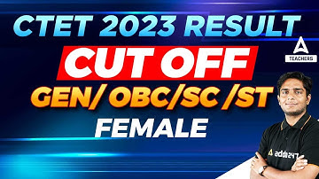 CTET RESULT | CTET CUT OFF Marks 2023 | CTET Result 2023
