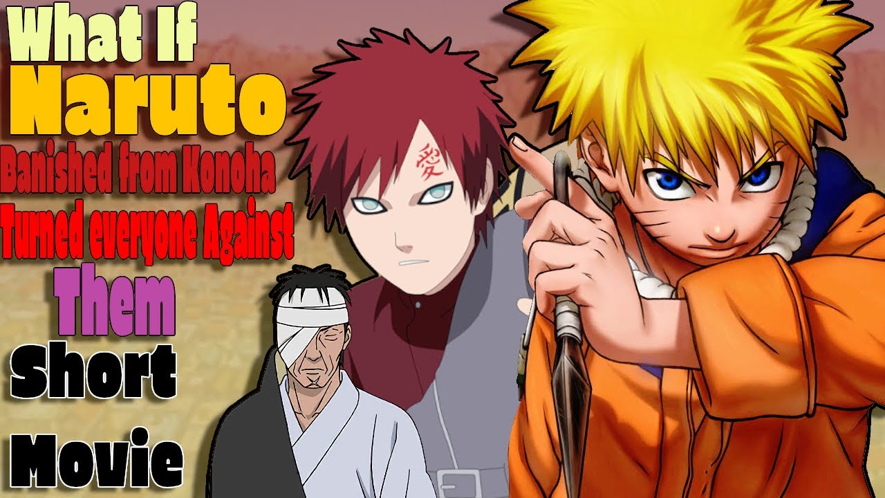 What If Naruto Banished From Konoha Turned Elemental Nations against them Short Movie