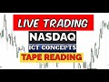 #NQ Live Tape Reading By ICT Concept, 31st October, 2024