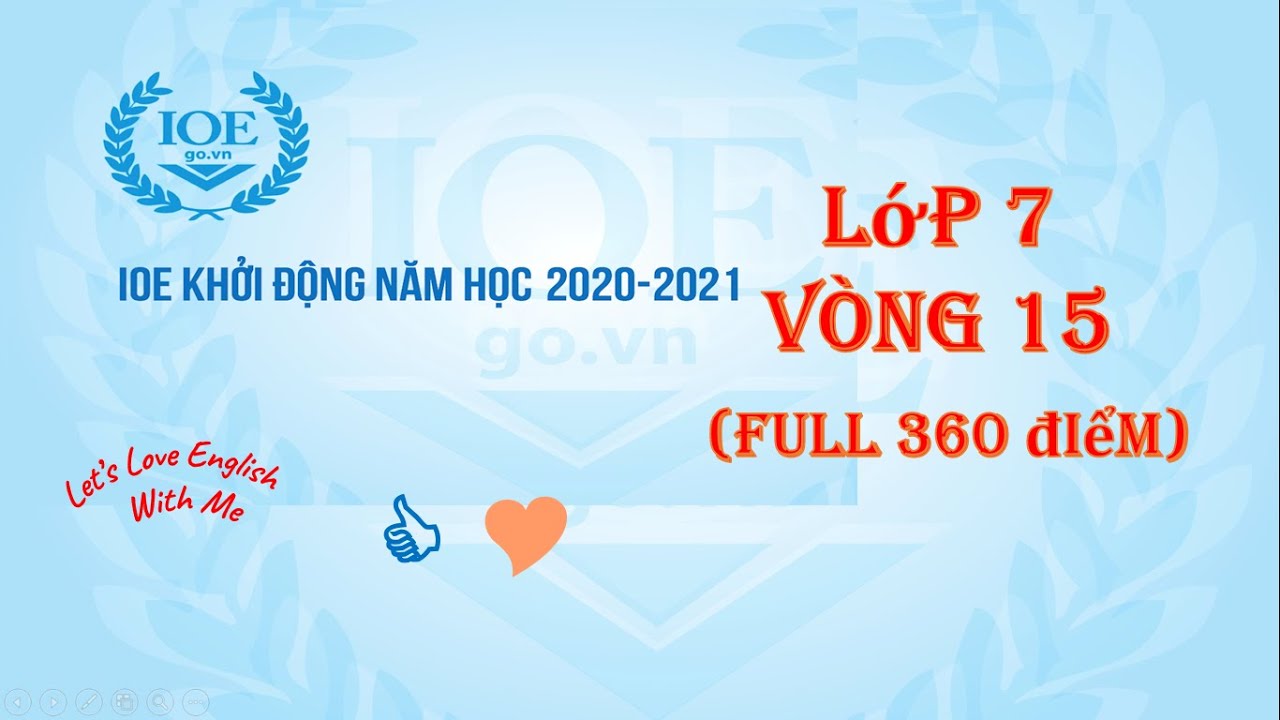 IOE Lớp 7 /Vòng 15 - youtube