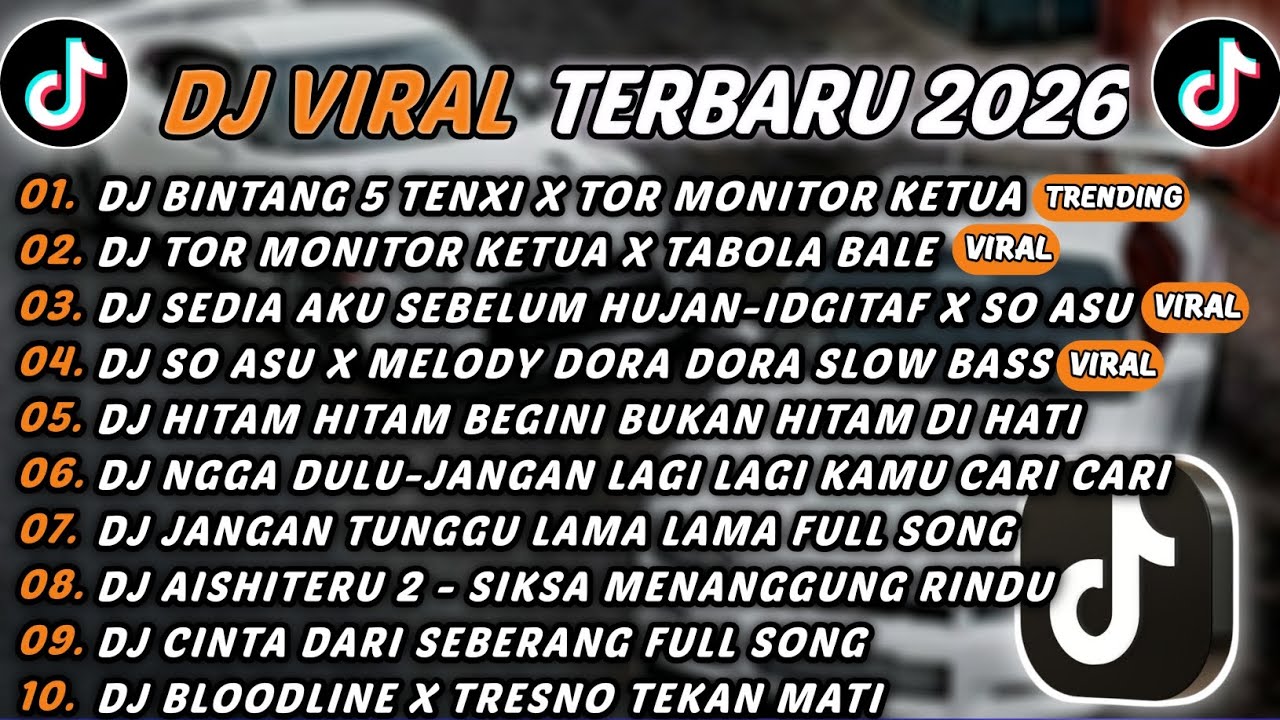 DJ TIKTOK TERBARU 2026 - DJ BINTANG 5 TENXI X TOR MONITOR KETUA🎵DJ TOR MONITOR KETUA X TABOLA BALE🎵