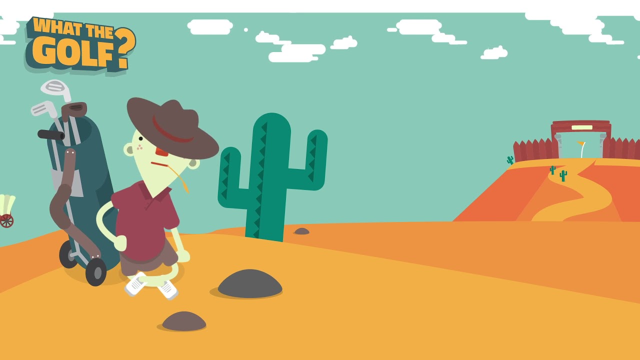 WHAT THE GOLF? Original Soundtrack 16 Once Upon A Time In The Golf