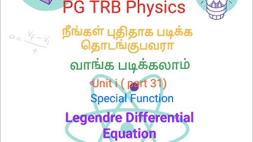 pg trb physics unit i ( part 31) Legendre