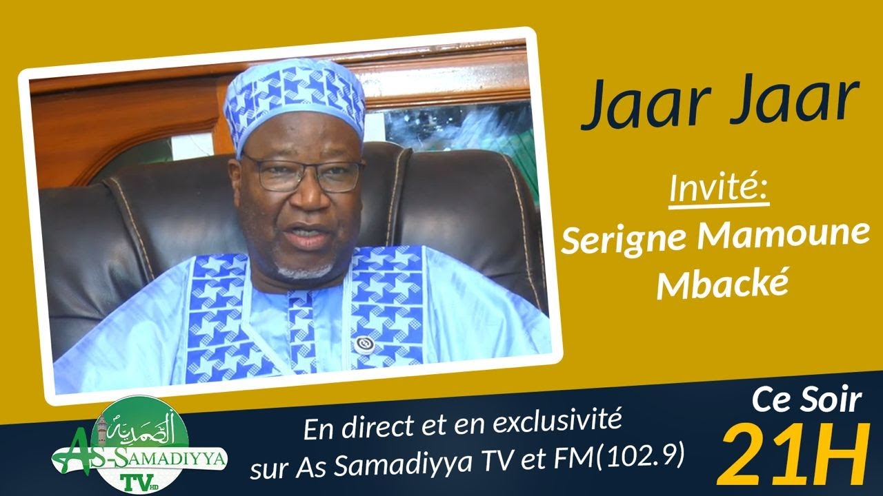 Jaar Jaar | Invité Serigne Mamone Mbacké