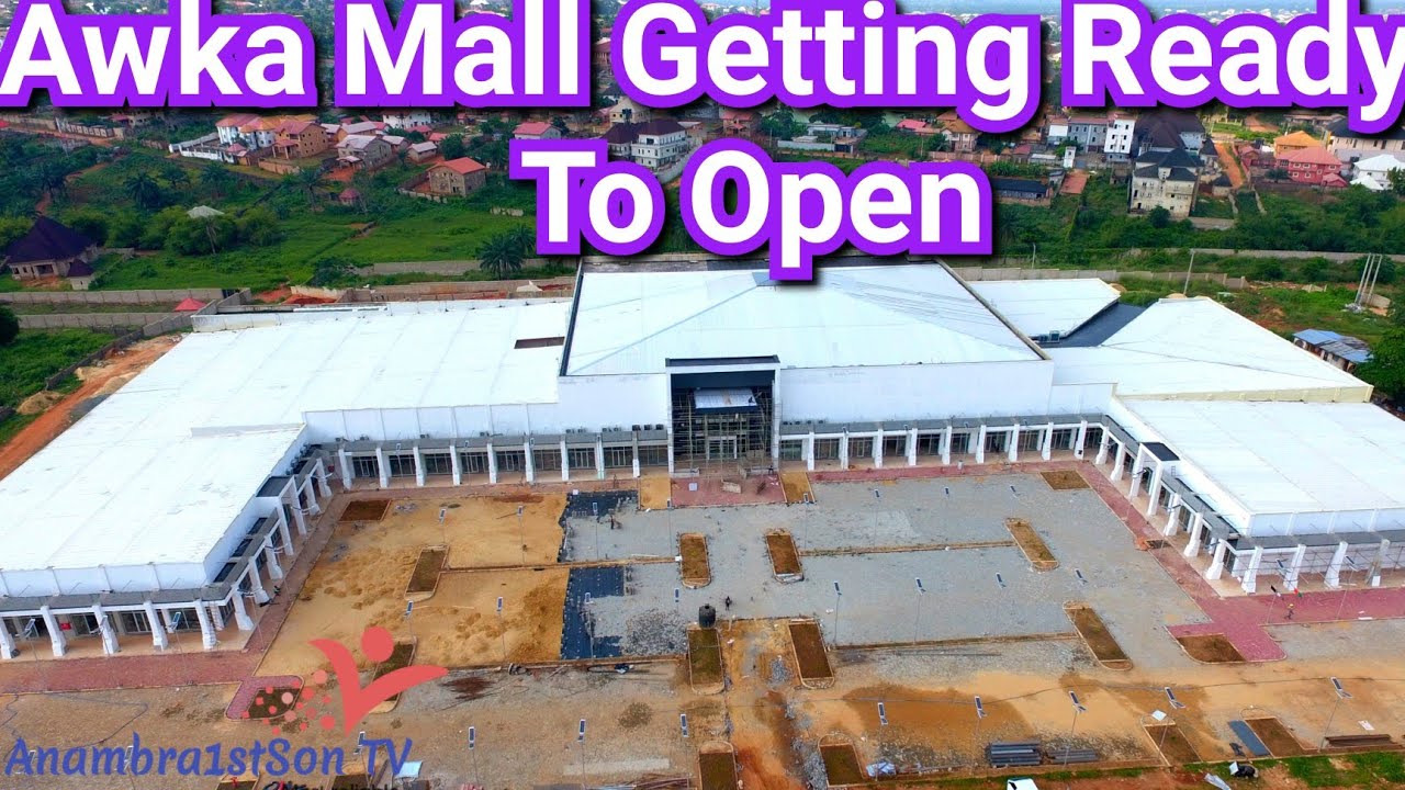 Awka Mall Getting Ready To Open Soon - YouTube