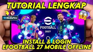 How to Install Offline eFootball 2027 Mobile & Commentators for Beginners 2026 !!