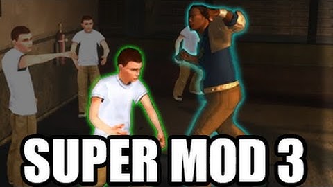 Bully MOD - Super Mod 3 [REVIEW/GAMEPLAY]