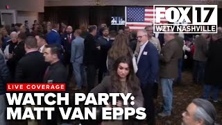TN Special Election: Matt Van Epps Watch Party