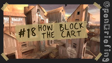 Tutorial - How to block the cart [plr_hightower] #18