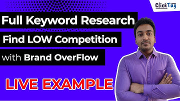 Brand Overflow - Live Example of Keyword Research to Find Low Competition Keywords