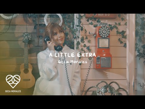 Geca Morales - A Little Extra | Official Lyric Visualizer