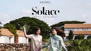 SOLACE BY MUSHQ OMBRE CHICKEN KARI COLLECTIONS 26 