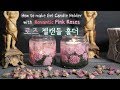 젤캔들 홀더 만들기  Rose Gel Candle Making