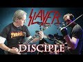 Slayer - Disciple -  guitar and drum cover