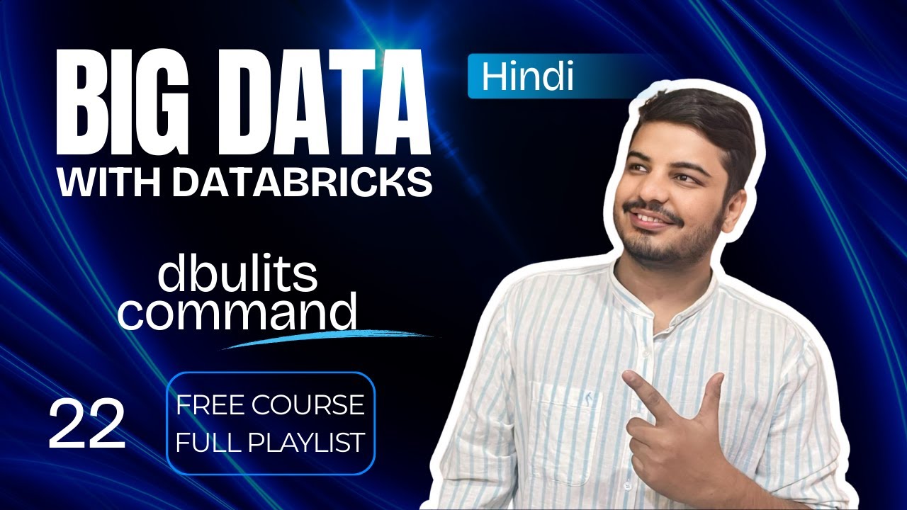 dbutils commands in databricks | Hindi | 