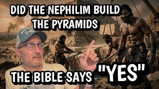 #DOGMAN, DID THE NEPHILIM HELP BUILD THE PYRAMIDS. SHOCKING EVIDENCE FROM THE BIBLE SAYS 'YES'