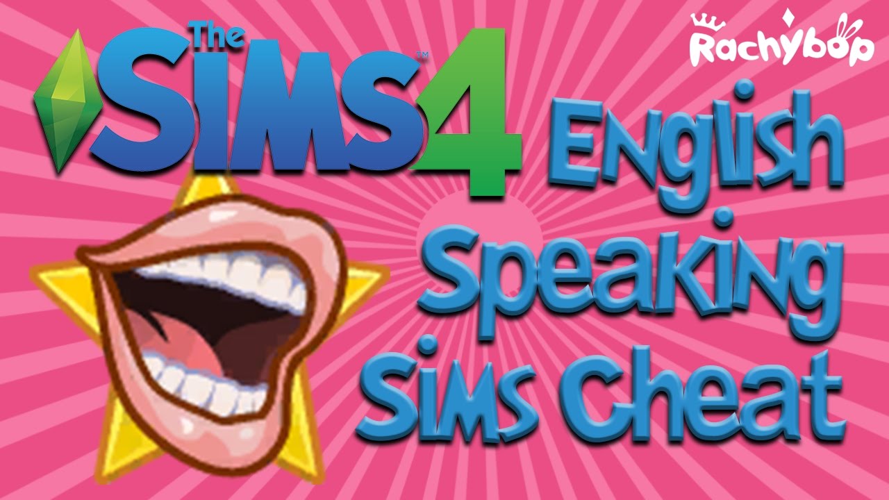 The Sims 4 English Speaking Sims Cheat!