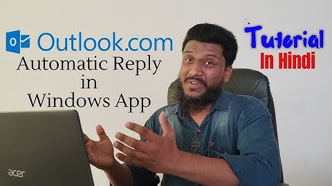 Microsoft Outlook Automatic Replies tutorial | Microsoft Outlook me Out Of Office mail kaise bhejen?