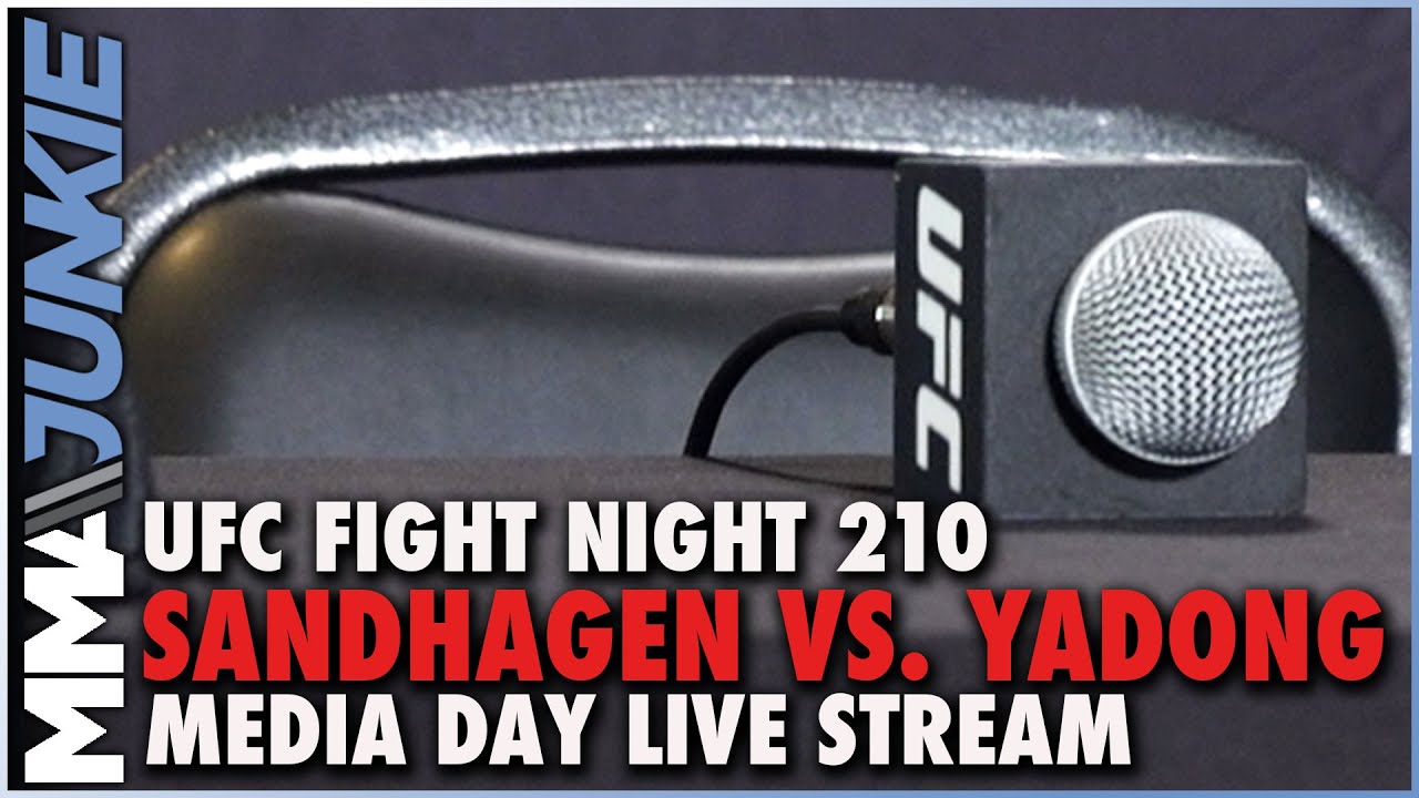 UFC Fight Night 210: Sandhagen vs. Yadong Media Day Live Stream