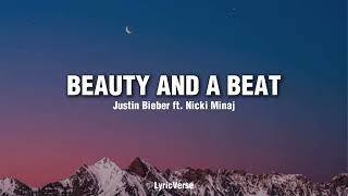 Beauty and a beat | Justin bieber ft. Nicki Minaj