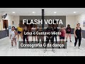 Lexa E Gustavo Mioto Flash Volta Coreografia G Da Dança mp3