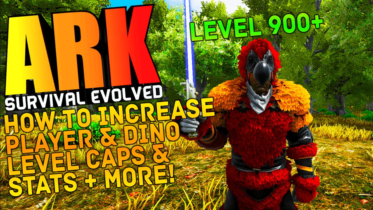 Ark Survival Evolved How To Increase Dino Player Level Caps Spawn Commands More Ark Tutorial Youtube