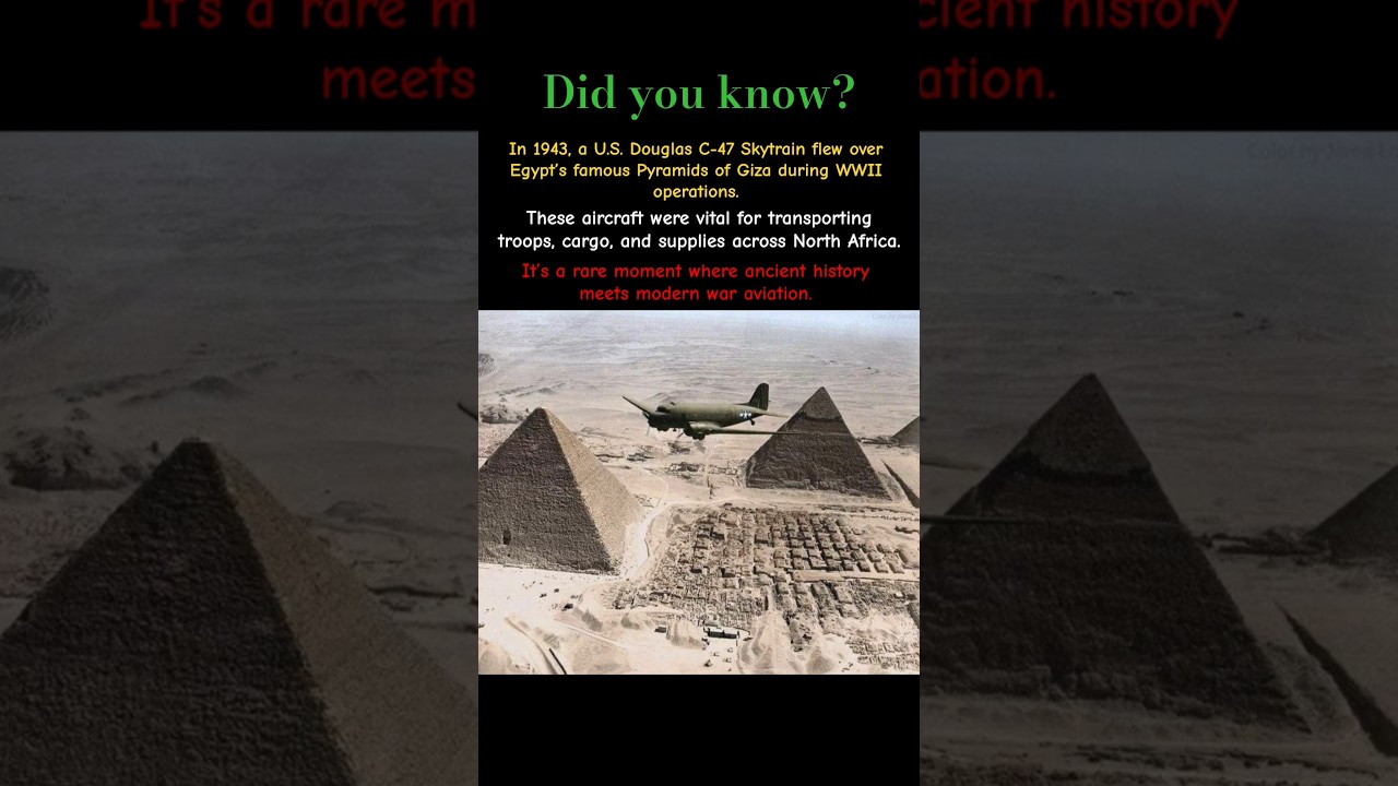 Did You Know A WWII Aircraft Flew Over the Pyramids? | C-47 Skytrain History 