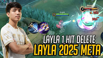 NEW META LAYLA 1 HIT BRUTAL DMG BUILD 2025! (100% Broken)! Build Top Global Layla 2025 - MLBB