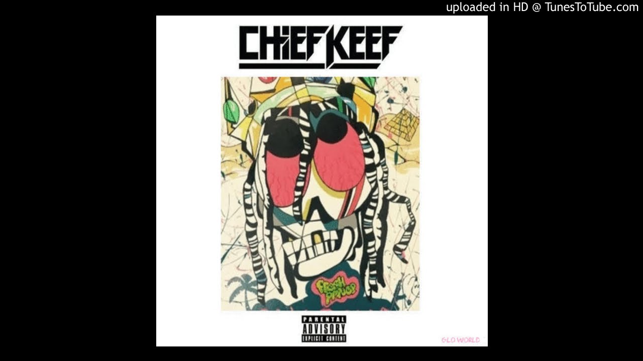 Chief Keef - Okay