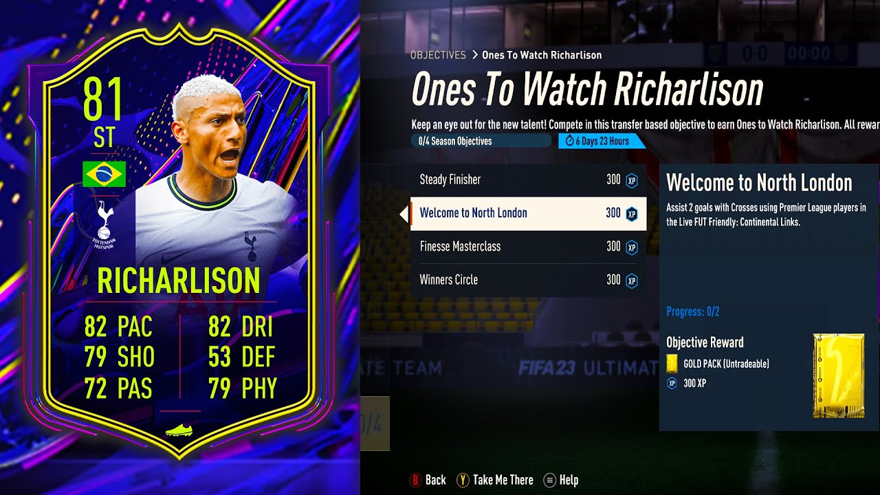 HOW TO COMPLETE ONES TO WATCH RICHARLISON OBJECTIVES FAST! FIFA 23 ULTIMATE TEAM