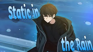 Nightcore - Static in the Rain (Lyrics)
