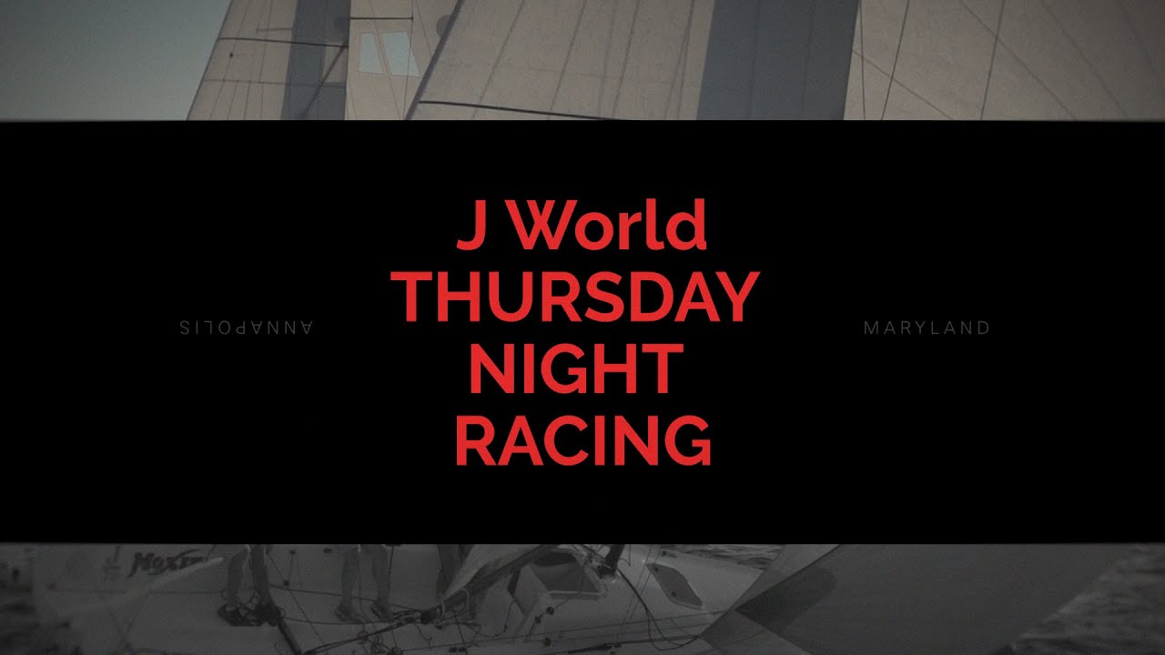 J World Thursday Night Racing - Series 1 Night 7