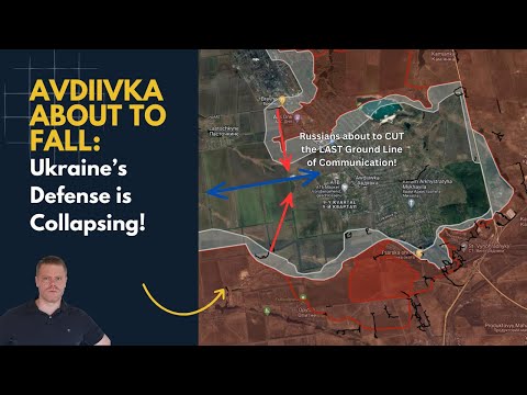 Avdiivka: Ukraine's Defenses COLLAPSE, Last Line of Communications about to be Cut!