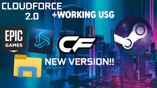 CLOUDFORCE 2.0 NEW UPDATE+WORKING USG FIX|GFN