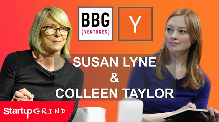 SUSAN LYNE & COLLEEN TAYLOR | BBG & Y COMBINATOR |...