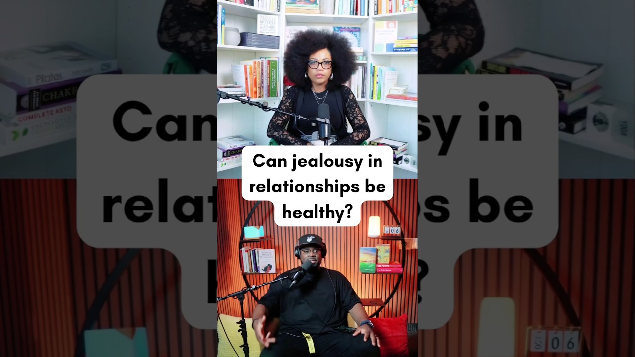 Is Jealousy Healthy In Relationships? 